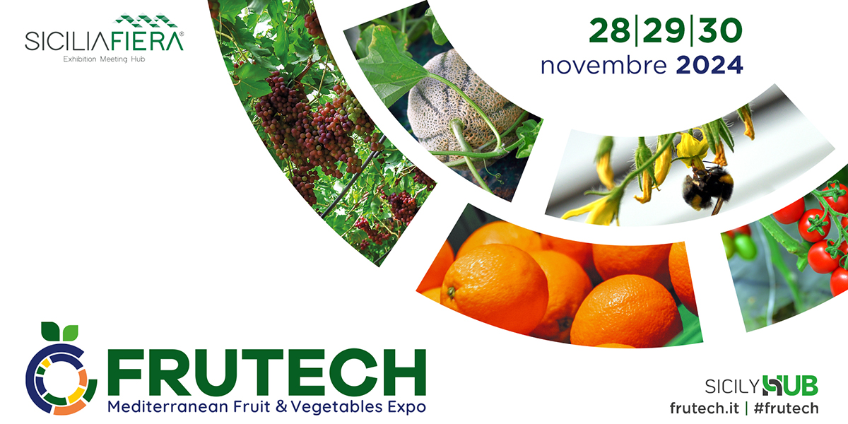 Frutech: a novembre un nuovo appuntamento fieristico in Sicilia